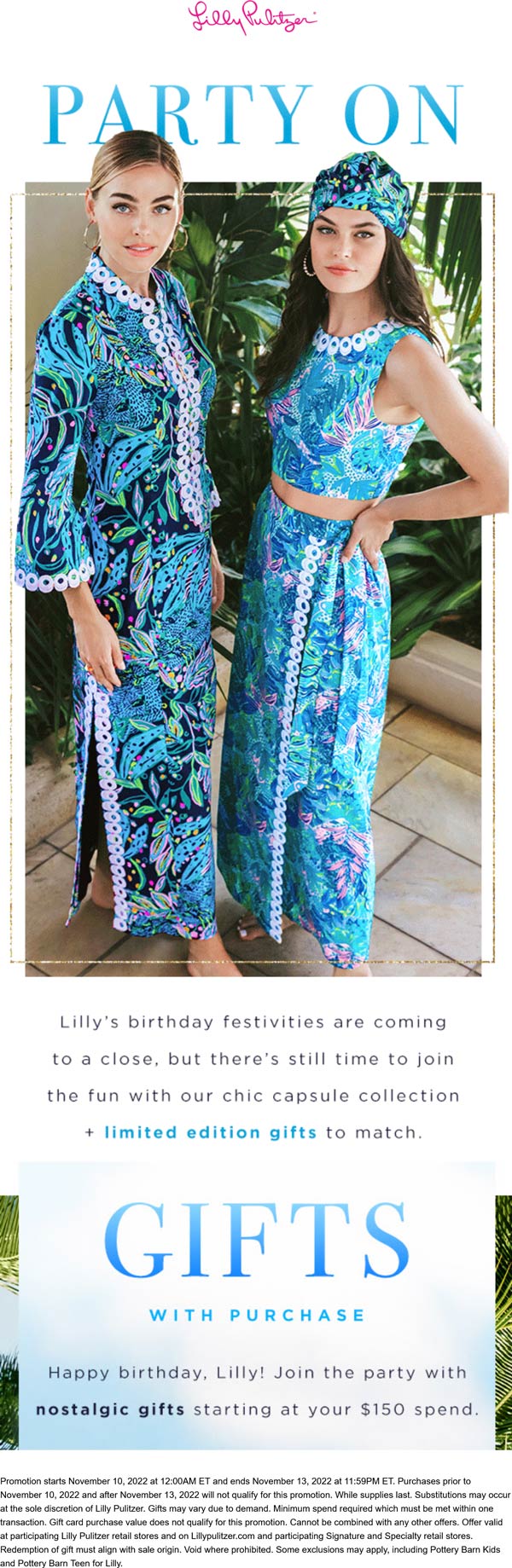 Lilly Pulitzer stores Coupon  Free gifts on $150 today at Lilly Pulitzer, ditto online #lillypulitzer 