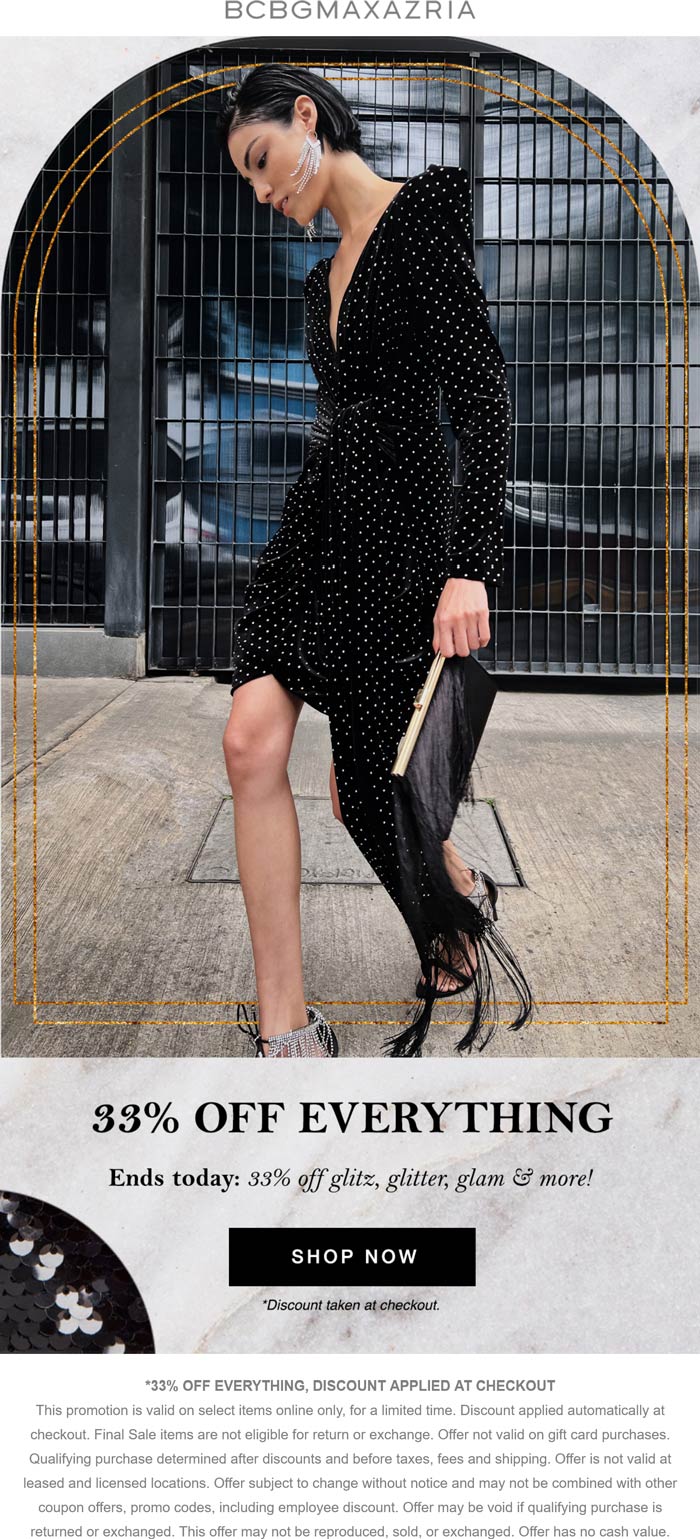 BCBGMAXAZRIA stores Coupon  33% off everything today at BCBGMAXAZRIA #bcbgmaxazria 