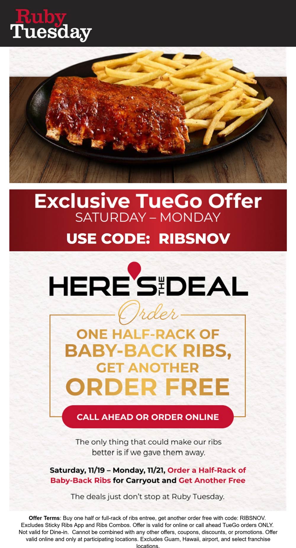 Ruby Tuesday restaurants Coupon  Second ribs entree free at Ruby Tuesday via promo code RIBSNOV #rubytuesday 