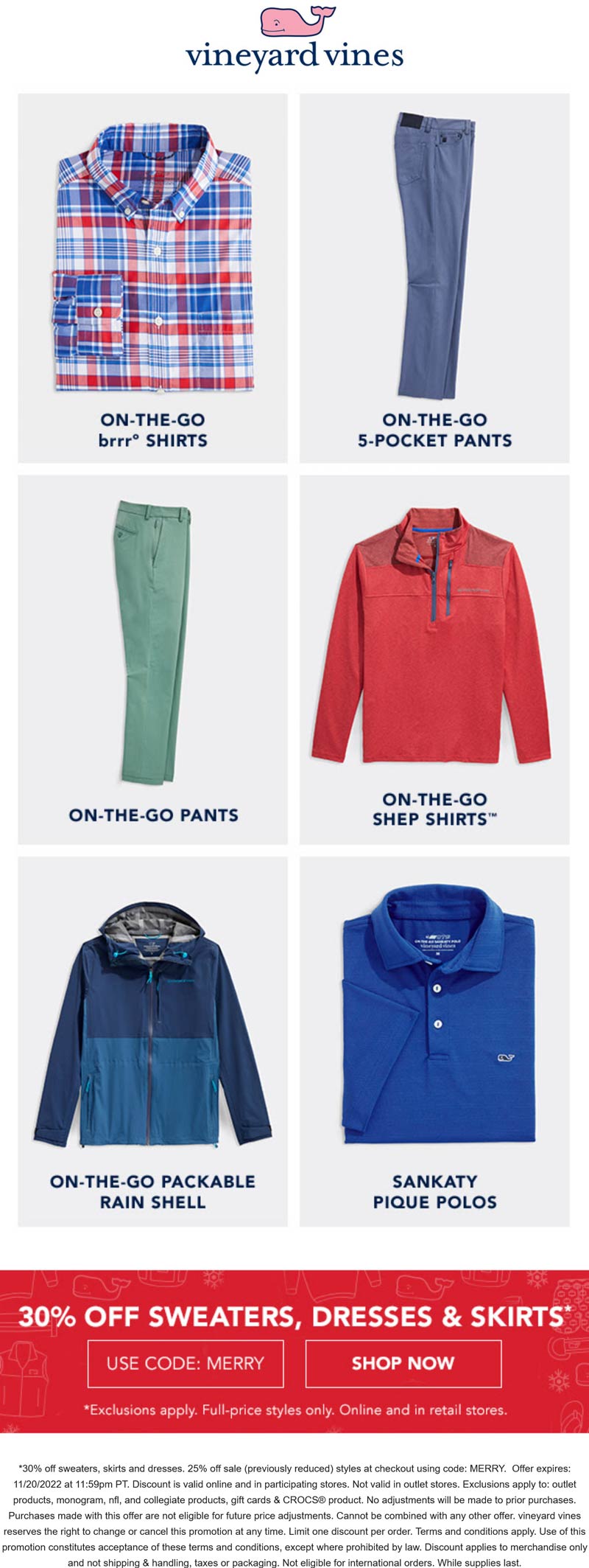 Vineyard Vines stores Coupon  25% off sale items & 30% off sweaters, skirts and dresses at Vineyard Vines, or online via promo code MERRY #vineyardvines 