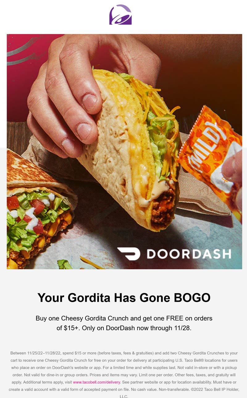 Taco Bell restaurants Coupon  Second gordita free via delivery at Taco Bell #tacobell 