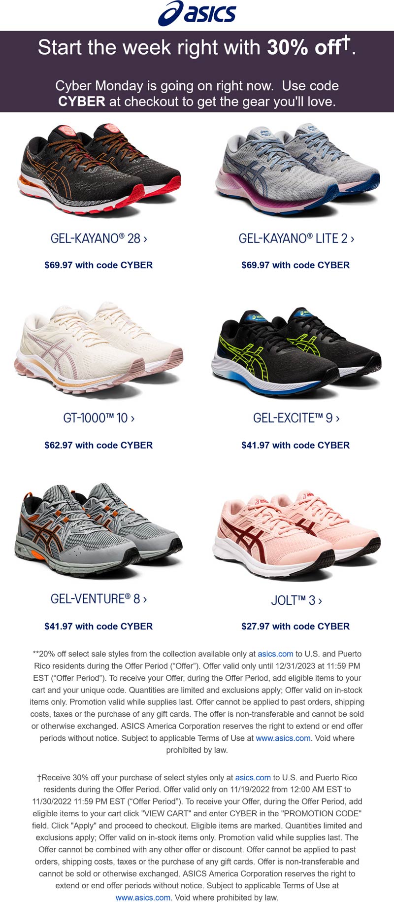 Asics stores Coupon  30% off today at Asics shoes via promo code CYBER #asics 