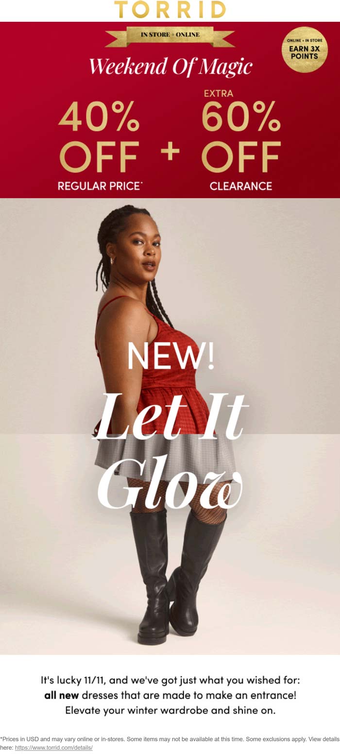 40% off regular & extra 60% off clearance at Torrid, ditto online #torrid