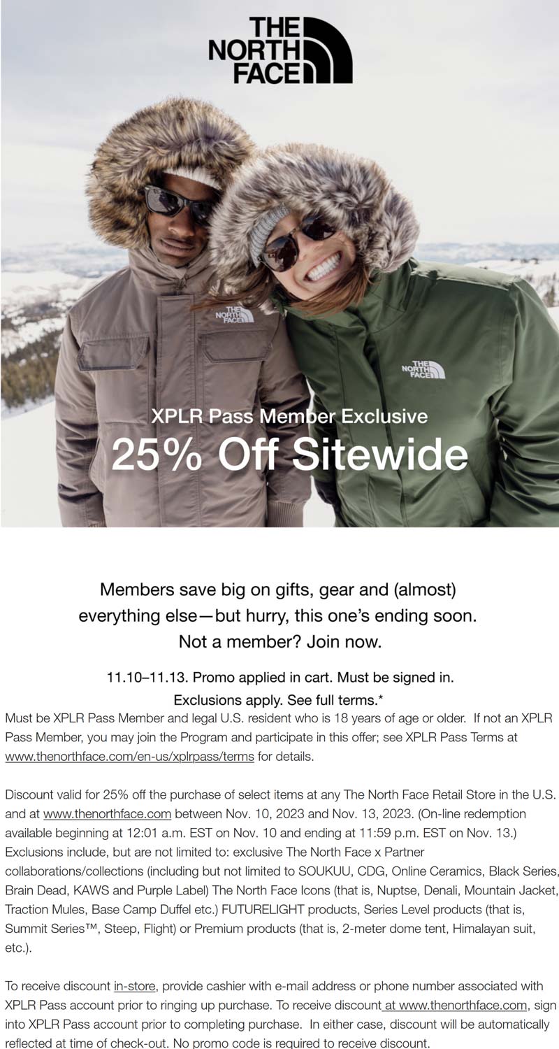 The North Face stores Coupon  25% off online today at The North Face #thenorthface 