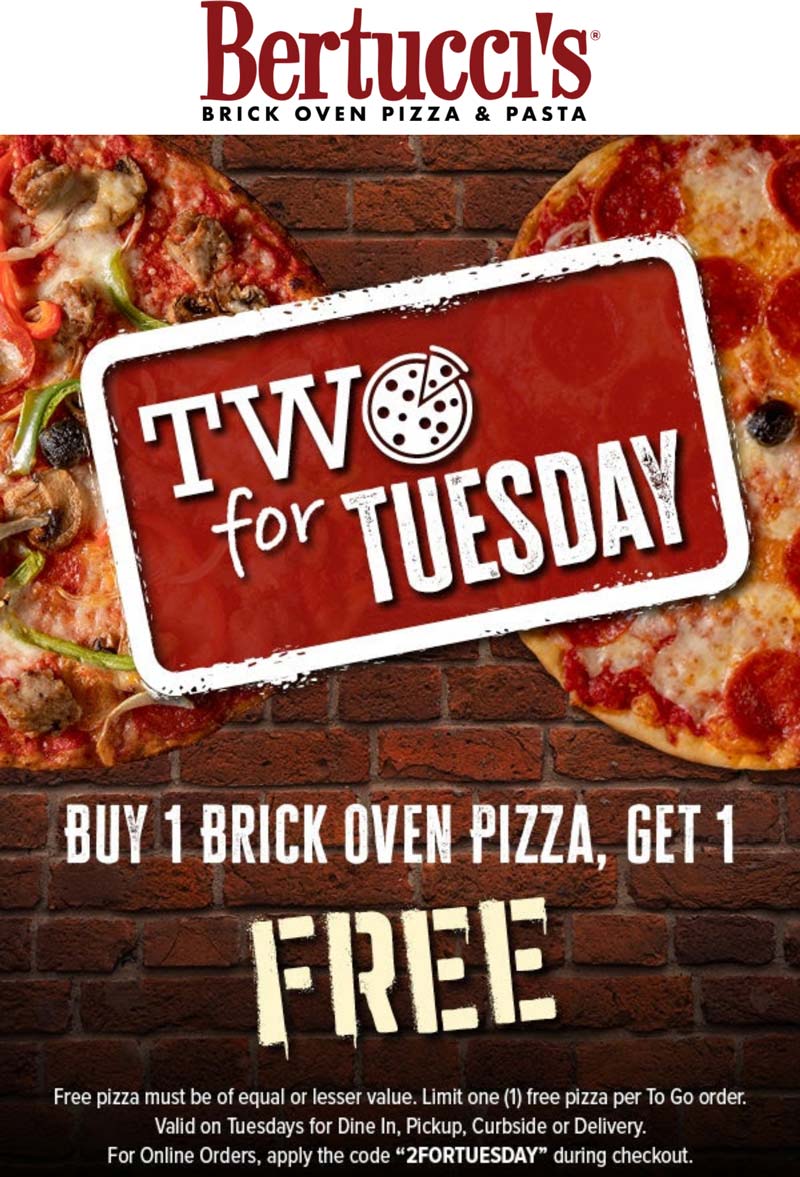 Second pizza free today at Bertuccis via promo code 2FORTUESDAY #bertuccis