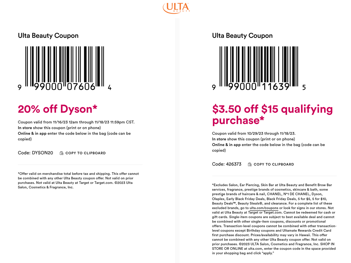 Ulta stores Coupon  20% off Dyson & $3.50 off $15 at Ulta Beauty, or online via promo code DYSON20 or 426373 #ulta 