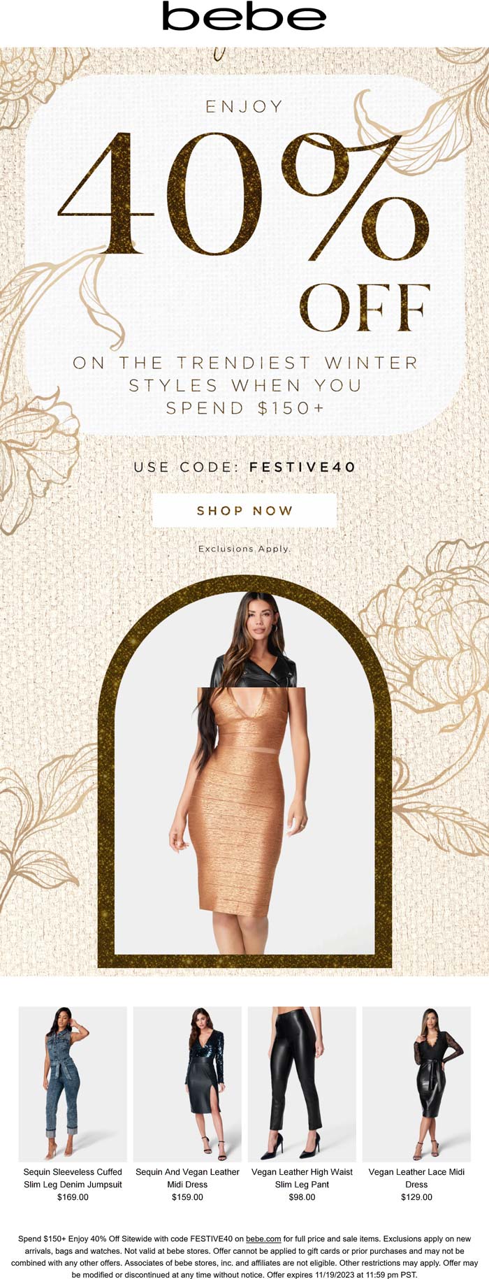 bebe stores Coupon  40% off $150 online at bebe via promo code FESTIVE40 #bebe 