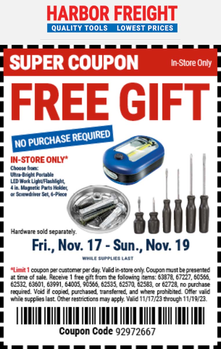 Harbor Freight stores Coupon  Free LED Worklight or Magnetic Parts Holder or Screwdriver Set at Harbor Freight Tools, no purchase required #harborfreight 