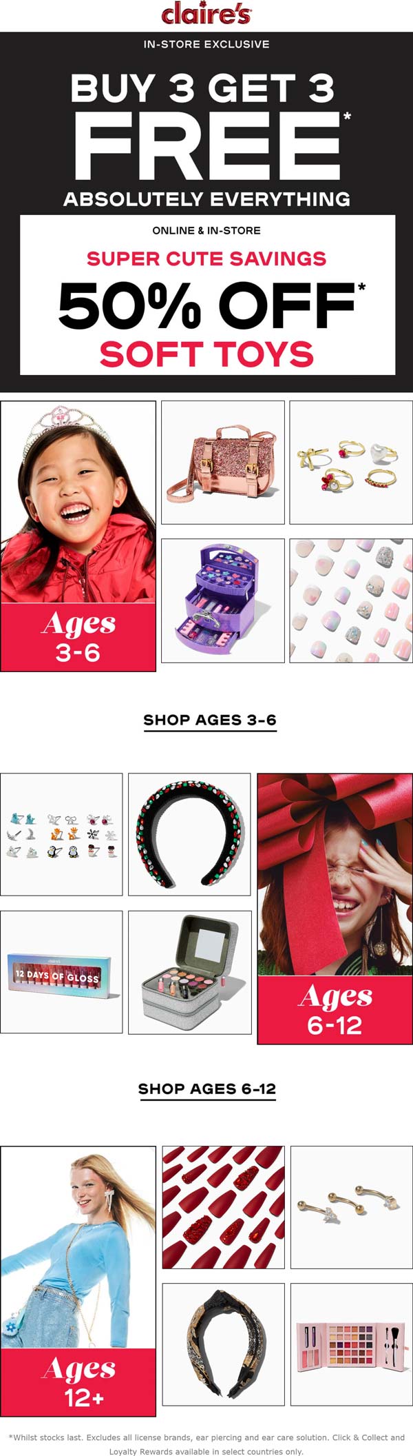 Claires stores Coupon  6-for-3 on everything at Claires, also 50% off soft toys online #claires 