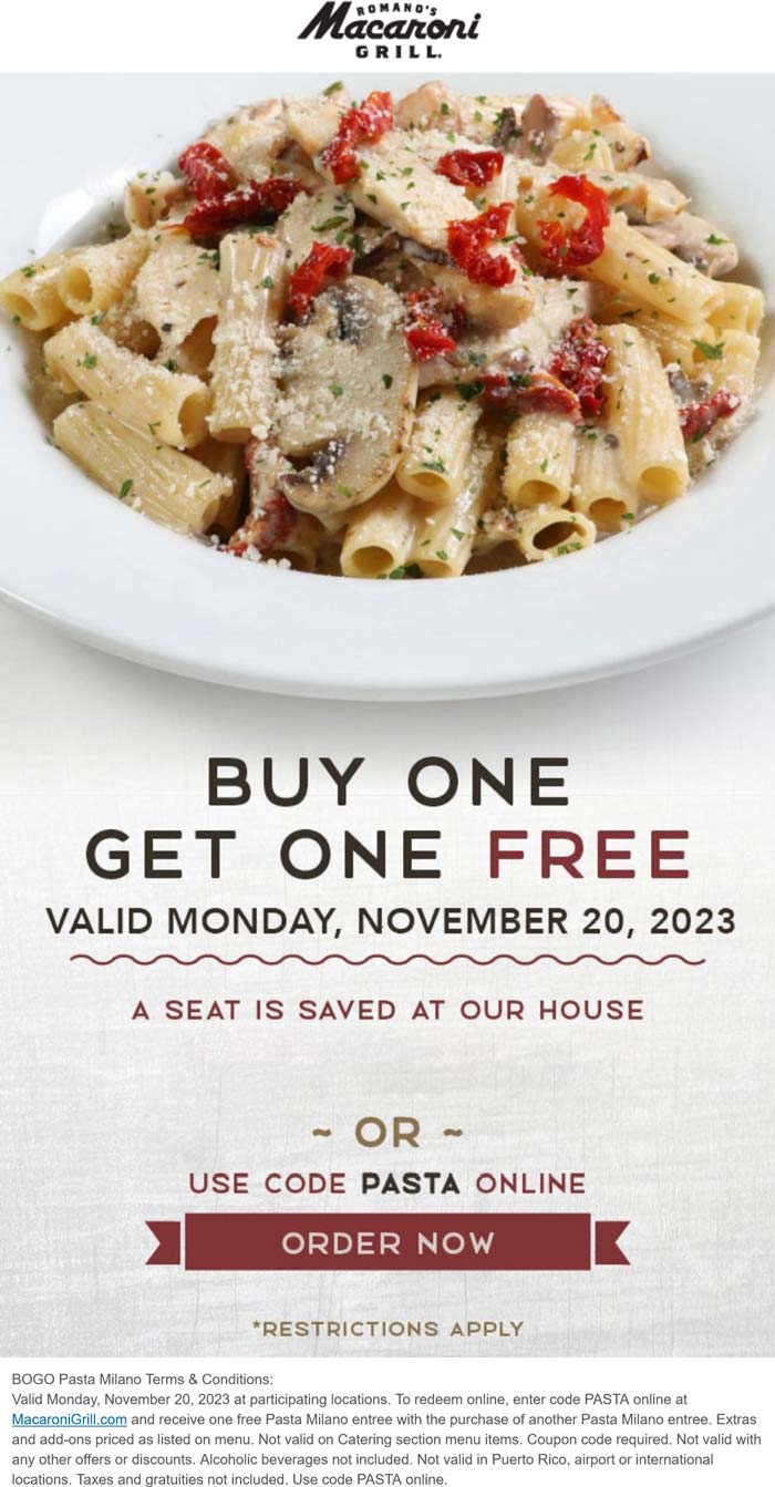 Macaroni Grill restaurants Coupon  Second pasta milano free today at Macaroni Grill, or online via promo code PASTA #macaronigrill 