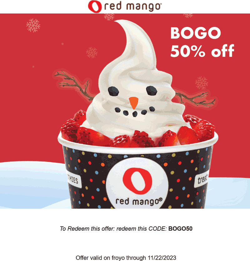 Second frozen yogurt 50% off at Red Mango via promo code BOGO50 #redmango