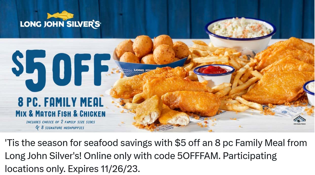 Long John Silvers restaurants Coupon  $5 off 8pc meal at Long John Silvers via promo code 5OFFFAM #longjohnsilvers 