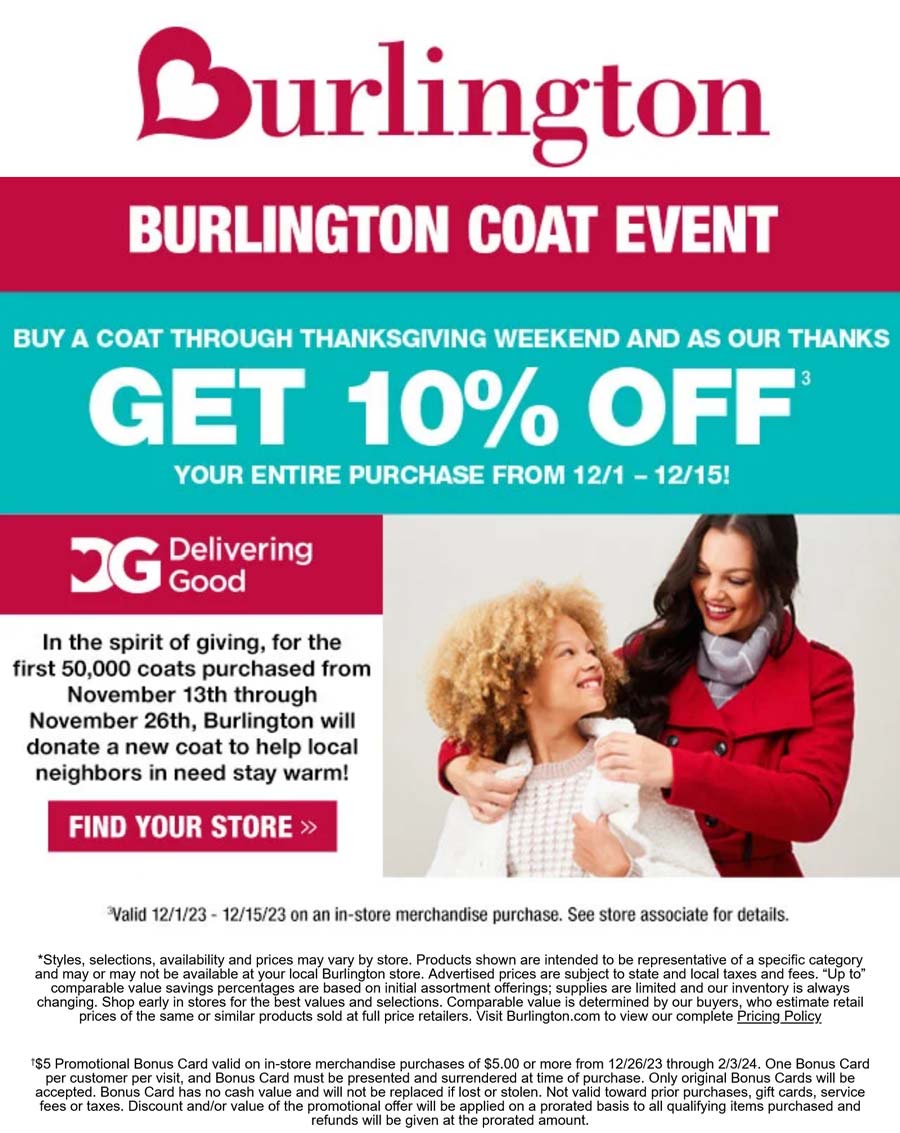 Burlington stores Coupon  Buy a coat this weekend get 10% off everything first half of December at Burlington #burlington 