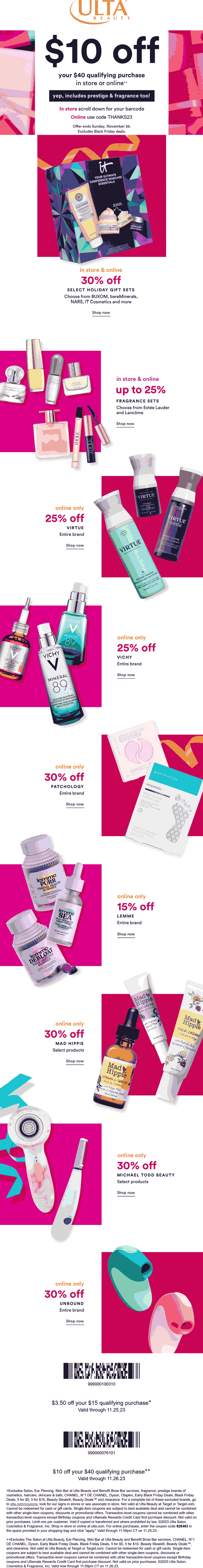 Ulta stores Coupon  $10 off $40 at Ulta Beauty, or online via promo coe THANKS23 #ulta 