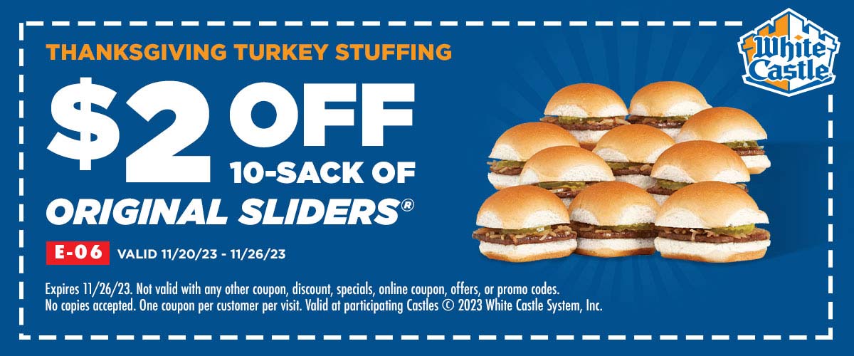 White Castle restaurants Coupon  $2 off 10-sack of sliders today at White Castle restaurants #whitecastle 