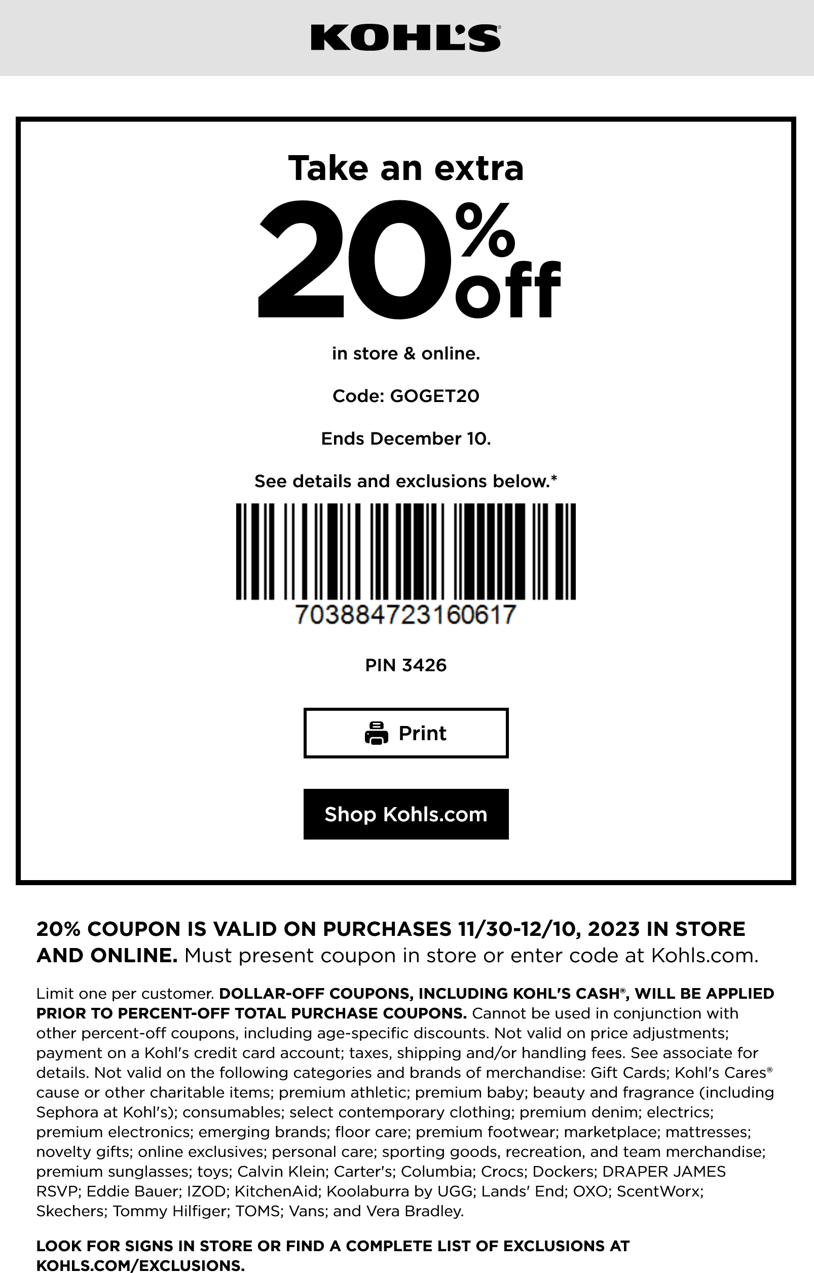 Kohls stores Coupon  20% off at Kohls, or online via promo code GOGET20 #kohls 