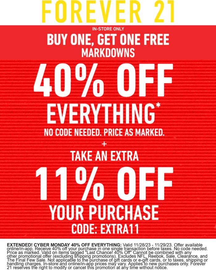 Forever 21 stores Coupon  40% off everything + second sale item free today at Forever 21 #forever21 