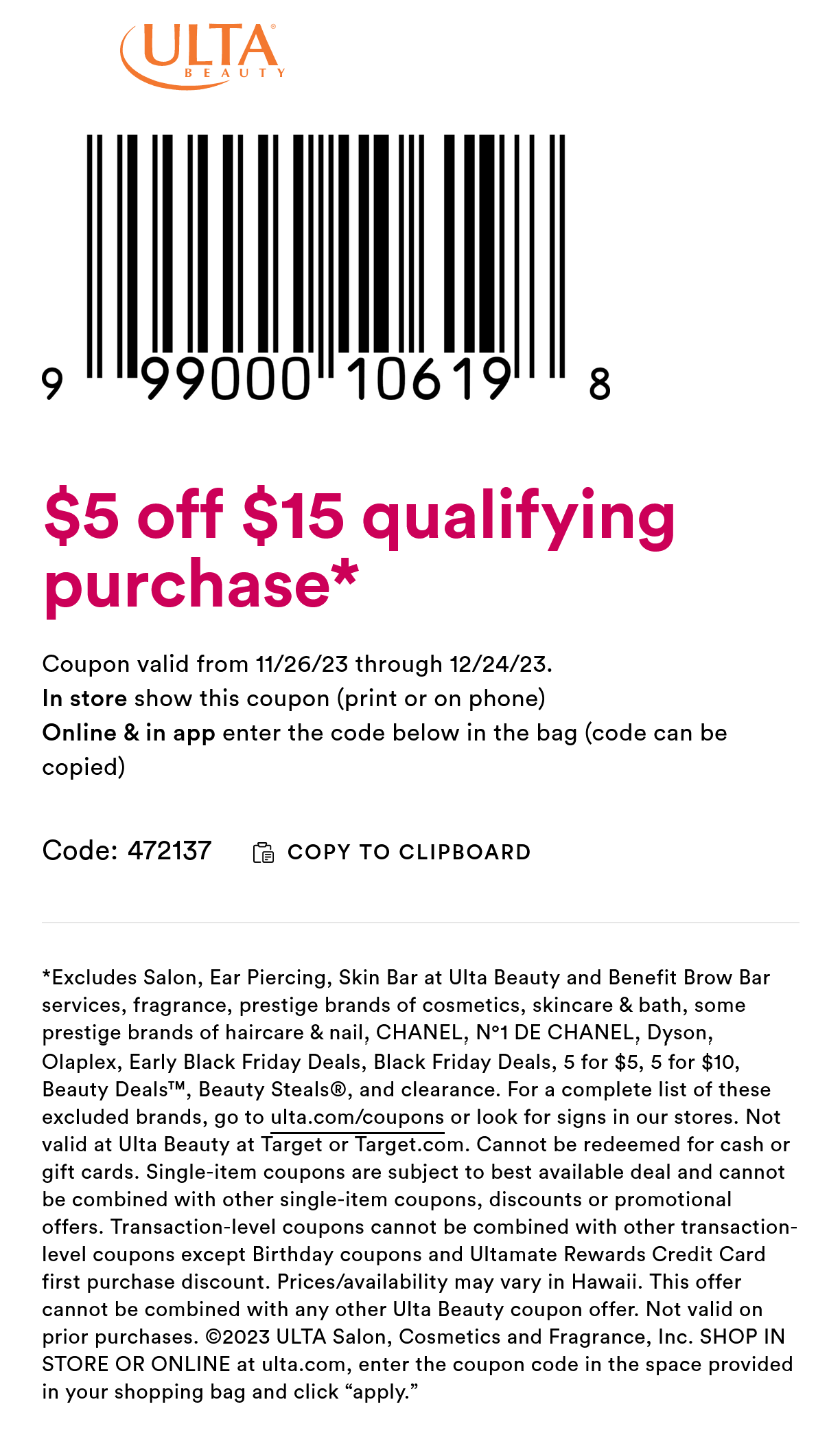 Ulta stores Coupon  $5 off $15 at Ulta Beauty, or online via promo code 472137 #ulta 