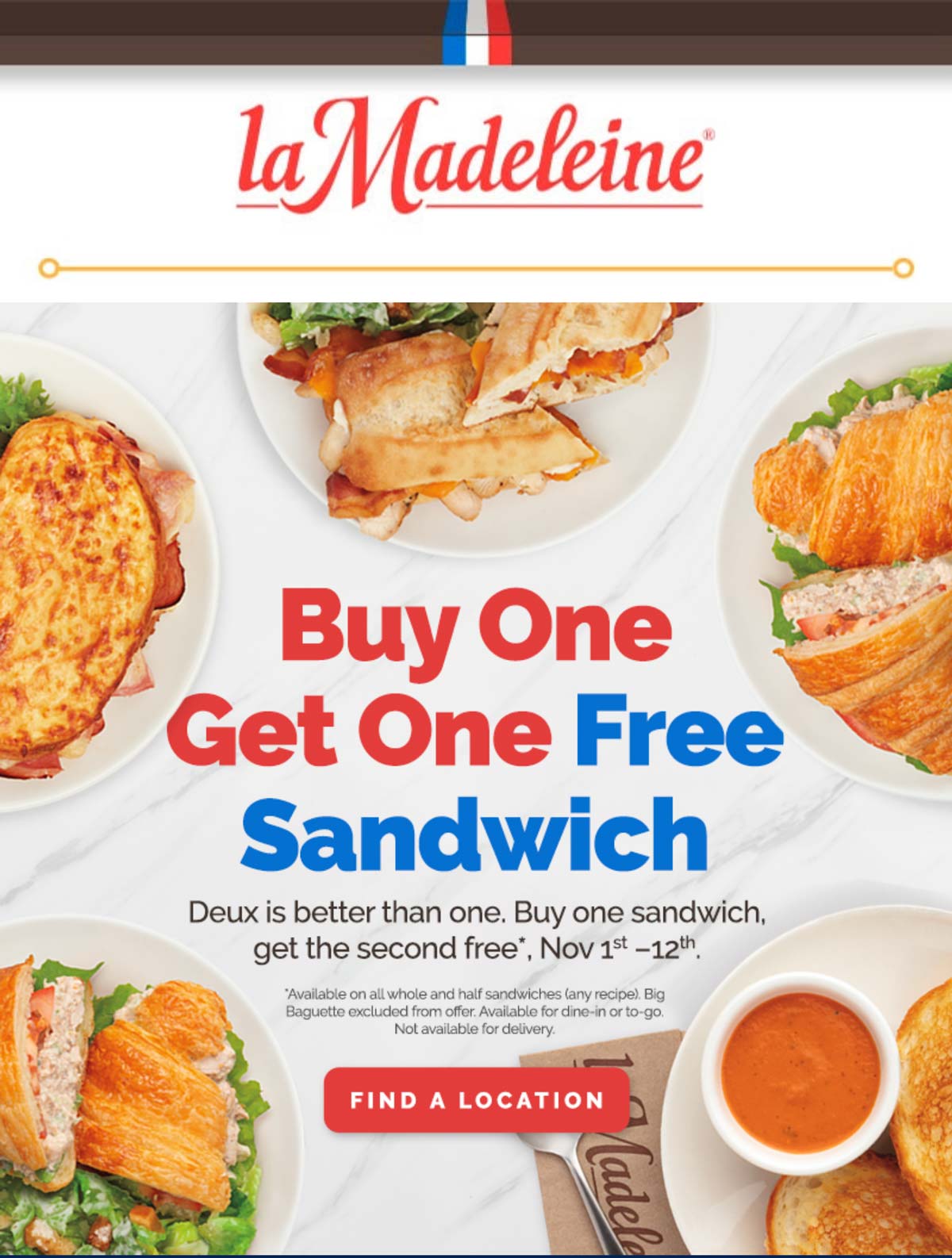 la Madeleine restaurants Coupon  Second sandwich free all week at la Madeleine #lamadeleine 