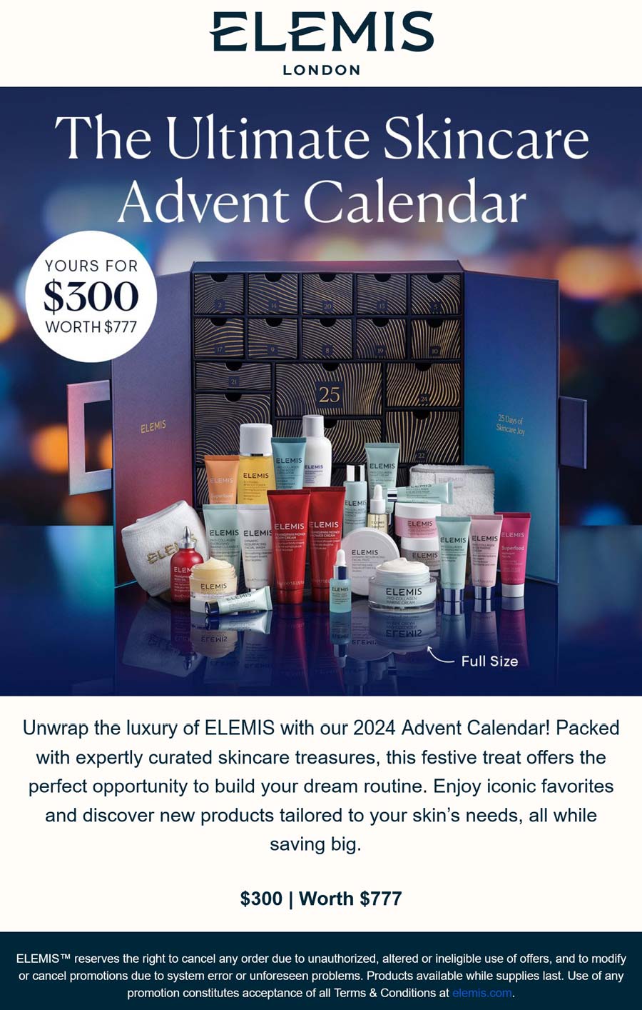 ELEMIS stores Coupon  $777 advent calendar with 25 full size products for $300 at ELEMIS #elemis 