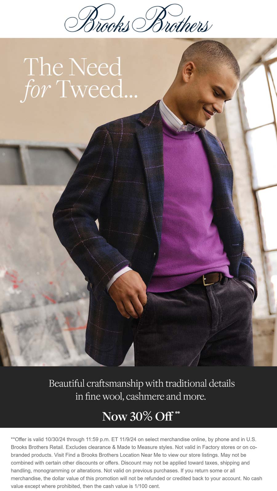 Brooks Brothers stores Coupon  30% off sport coats at Brooks Brothers, ditto online #brooksbrothers 