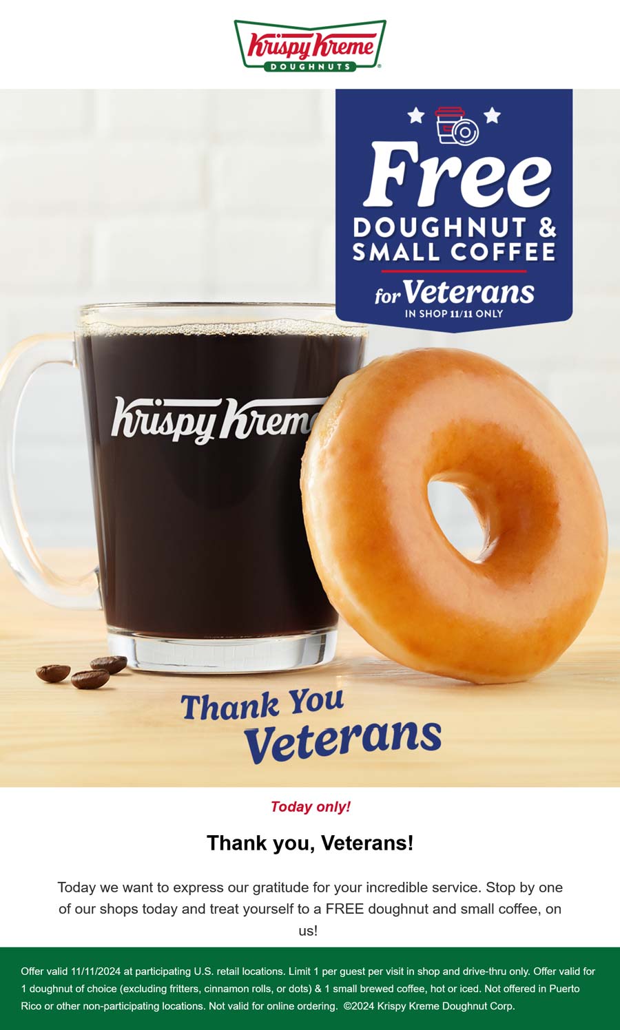 Krispy Kreme restaurants Coupon  Free coffee & doughnut for veterans today at Krispy Kreme #krispykreme 