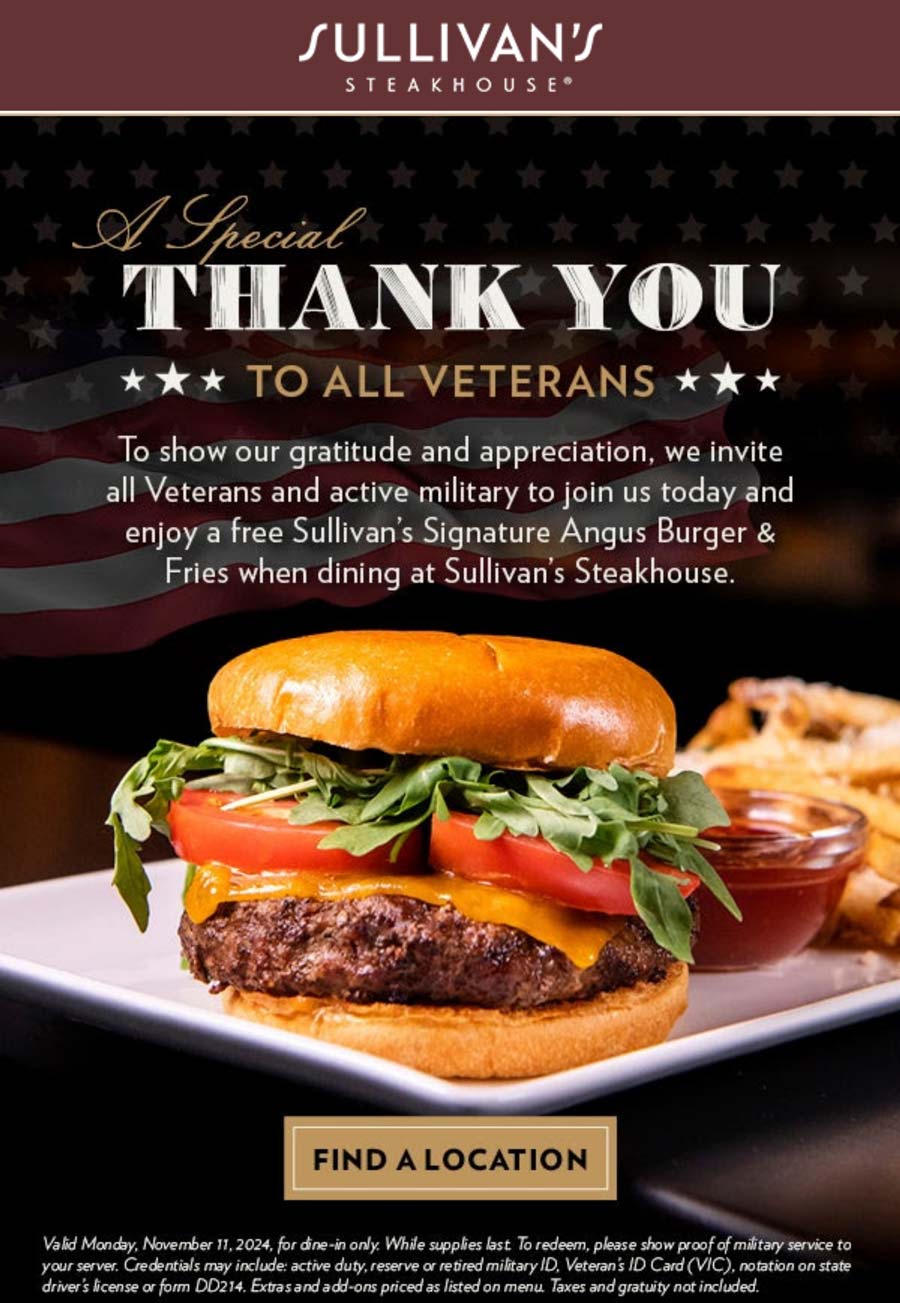 Sullivans Steakhouse restaurants Coupon  Active & veterans enjoy a free burger and fries today at Sullivans Steakhouse #sullivanssteakhouse 