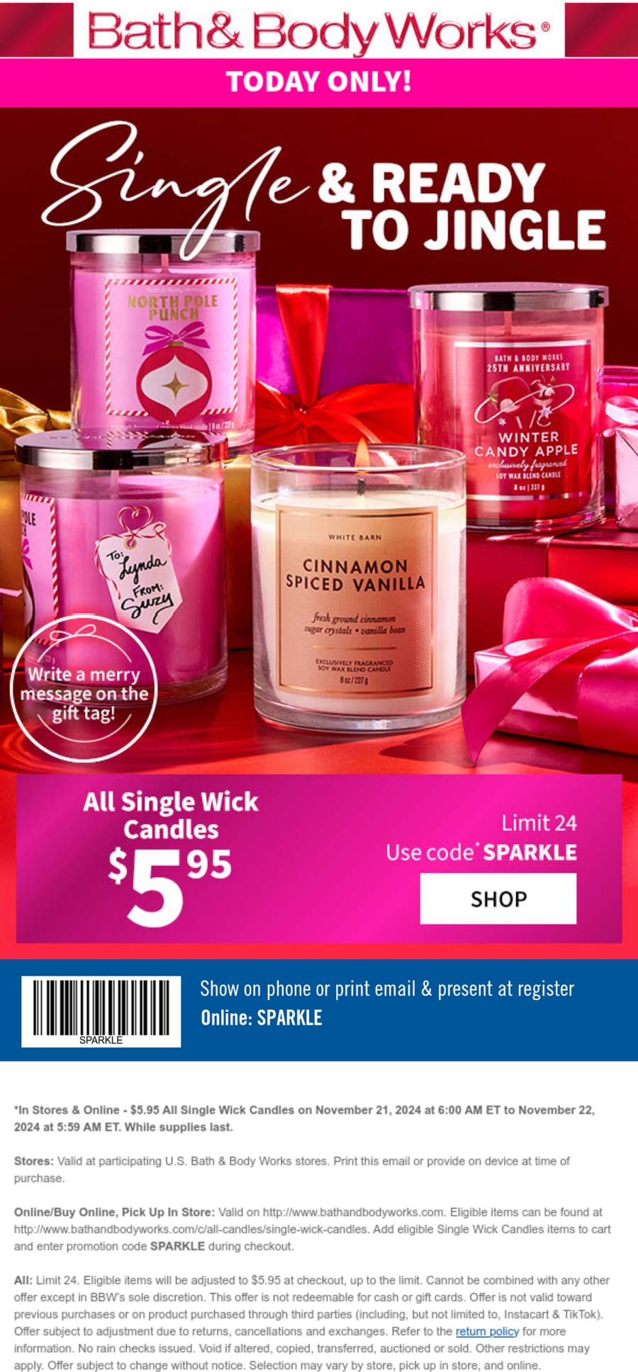 Bath & Body Works stores Coupon  $6 single wick candles at Bath & Body Works, or online via promo code SPARKLE #bathbodyworks 