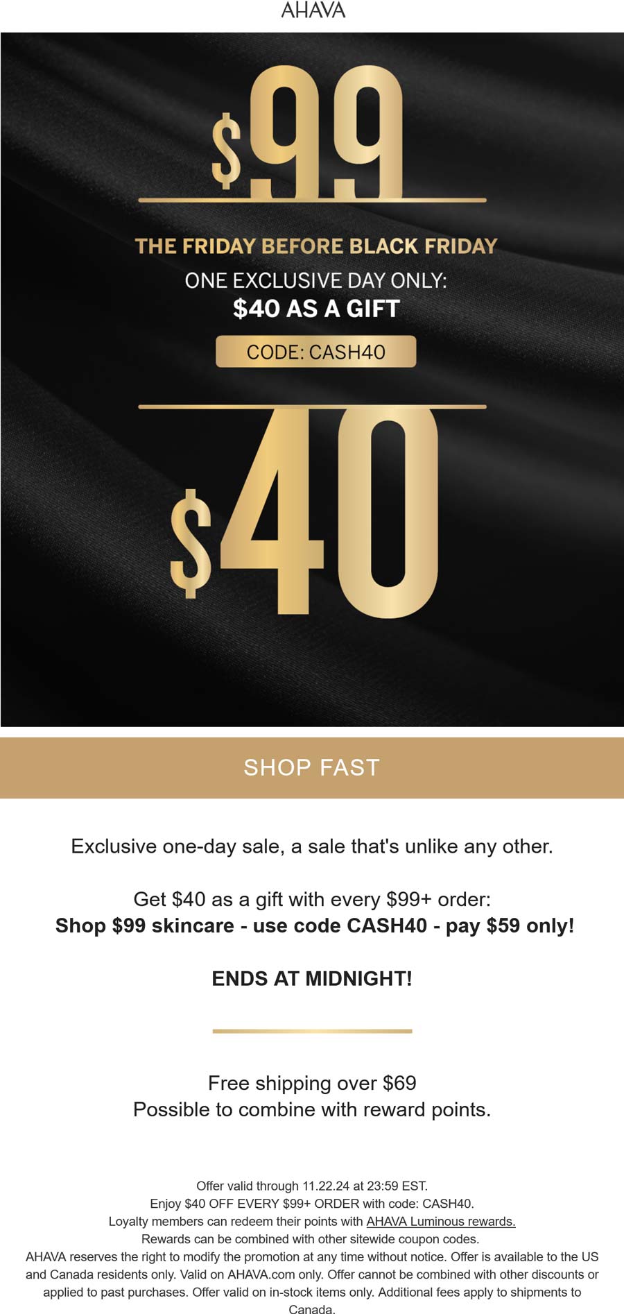 AHAVA stores Coupon  $40 off $99 today at AHAVA via promo code CASH40 #ahava 