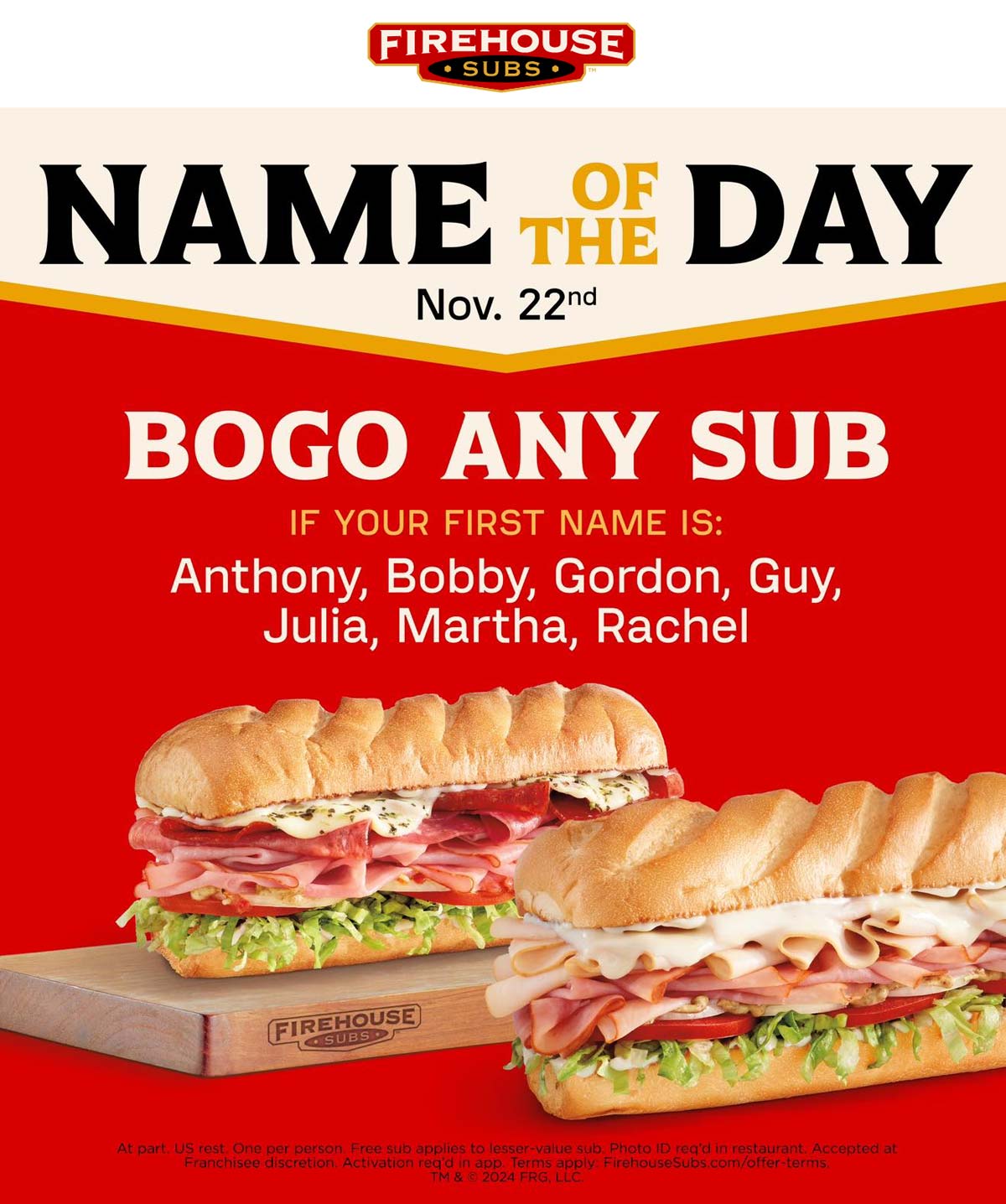 Firehouse Subs restaurants Coupon  Second sub sandwich free for Anthony Bobby Gordon Guy Julia Martha and Rachel today at Firehouse Subs #firehousesubs 