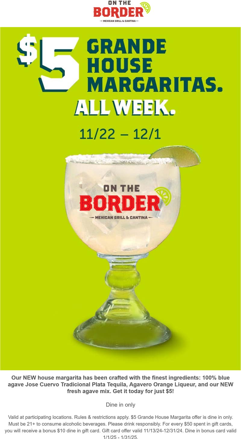 On The Border restaurants Coupon  $5 grande margaritas all week at On The Border restaurants #ontheborder 