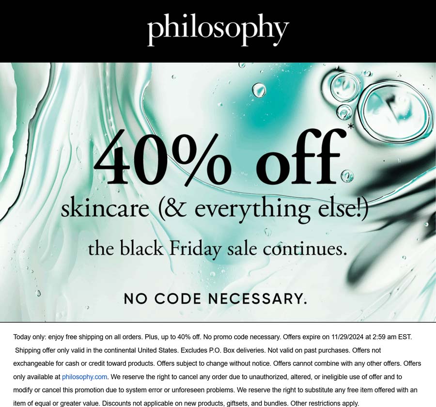 Philosophy stores Coupon  40% off everything today at Philosophy #philosophy 