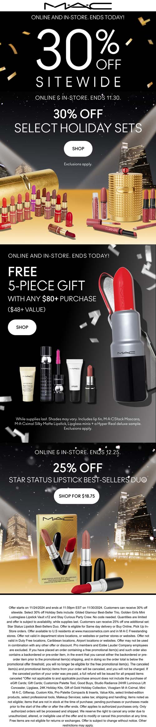 MAC stores Coupon  30% off everything & more today at MAC cosmetics, ditto online #mac 