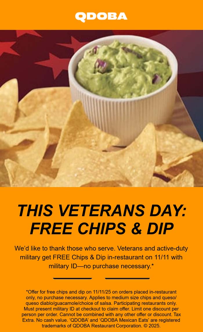 Qdoba stores Coupon  Vets & active enjoy free chips & dip Tuesday at Qdoba #qdoba 