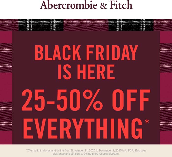 Abercrombie & Fitch 25-50% off everything at Abercrombie & Fitch, ditto online #abercrombiefitch Abercrombie & Fitch stores Coupon 25-50% off everything at Abercrombie & Fitch, ditto online #abercrombiefitch