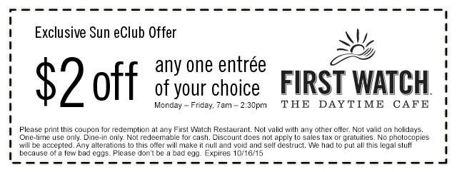 First Watch Coupon April 2024 $2 off an entree weekdays at First Watch cafe