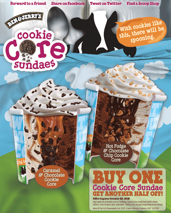 Ben & Jerrys Coupon March 2024 Second cookie core ice cream sundae 50% off at Ben & Jerrys