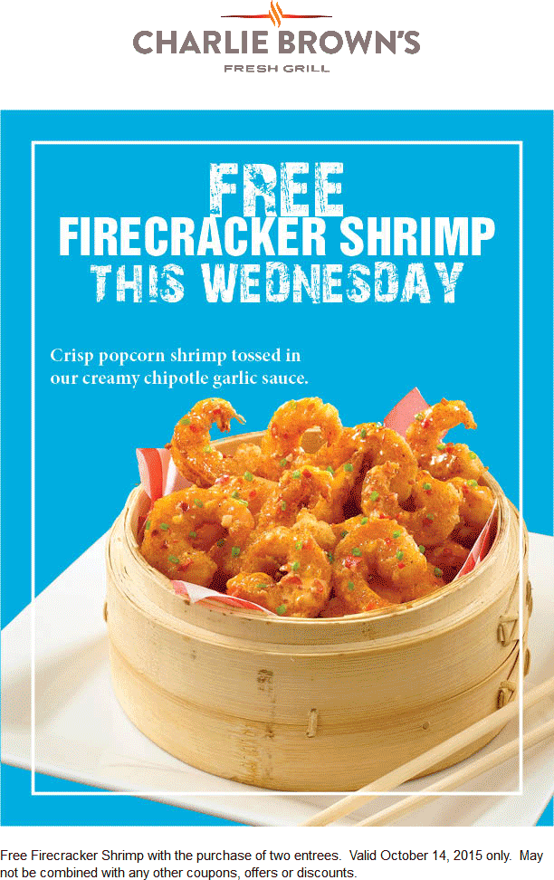 Charlie Browns Coupon March 2024 Firecracker shrimp free with your entrees today at Charlie Browns fresh grill