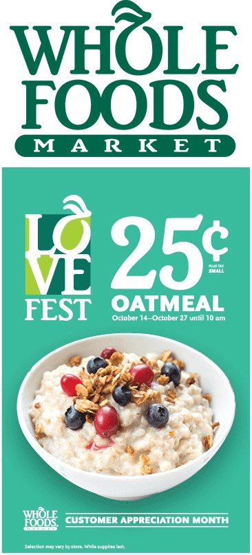 Whole Foods Coupon April 2024 Cheap hot oatmeal going on at Whole Foods market