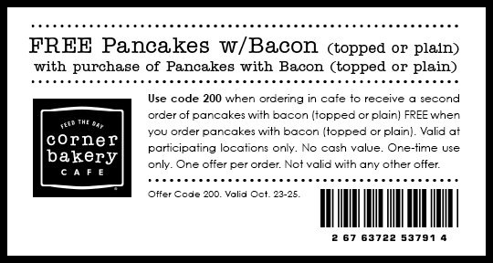 Corner Bakery Coupon April 2024 Second pancakes & bacon free at Corner Bakery cafe