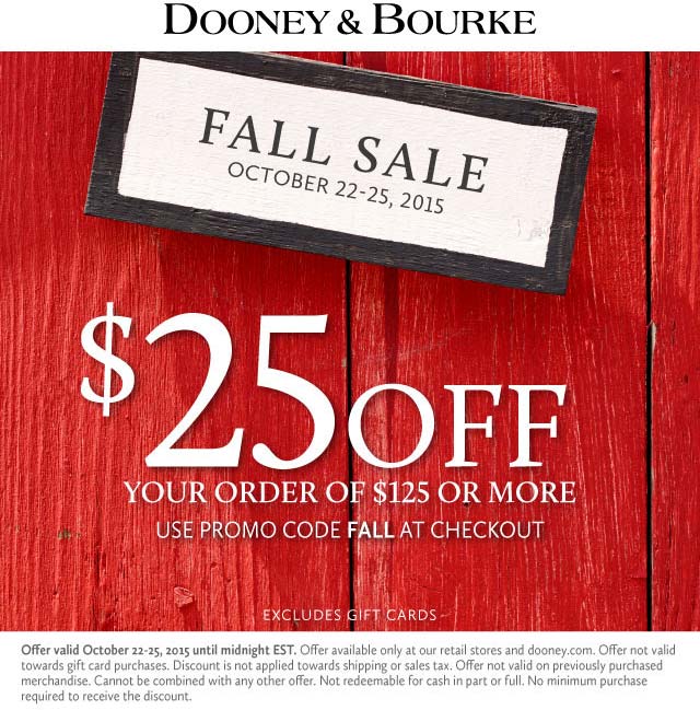 Dooney & Bourke Coupon April 2024 $25 off $125 today at Dooney & Bourke, or online via promo code FALL