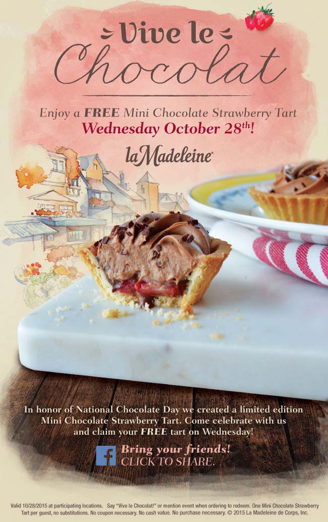 La Madeleine Coupon April 2024 Free chocolate strawberry tart today at La Madeleine cafes