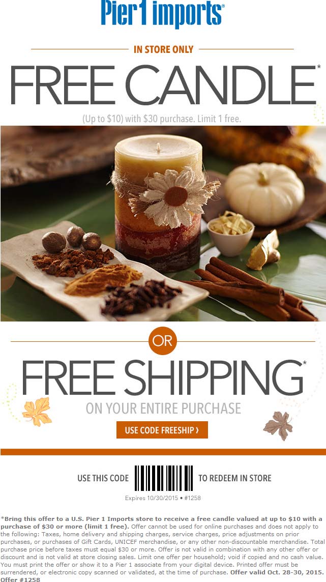 Pier 1 Imports Coupon April 2024 $10 candle free with $30 spent at Pier 1 Imports