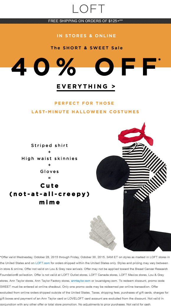 LOFT Coupon April 2024 40% off everything at LOFT, or online via promo code SWEET