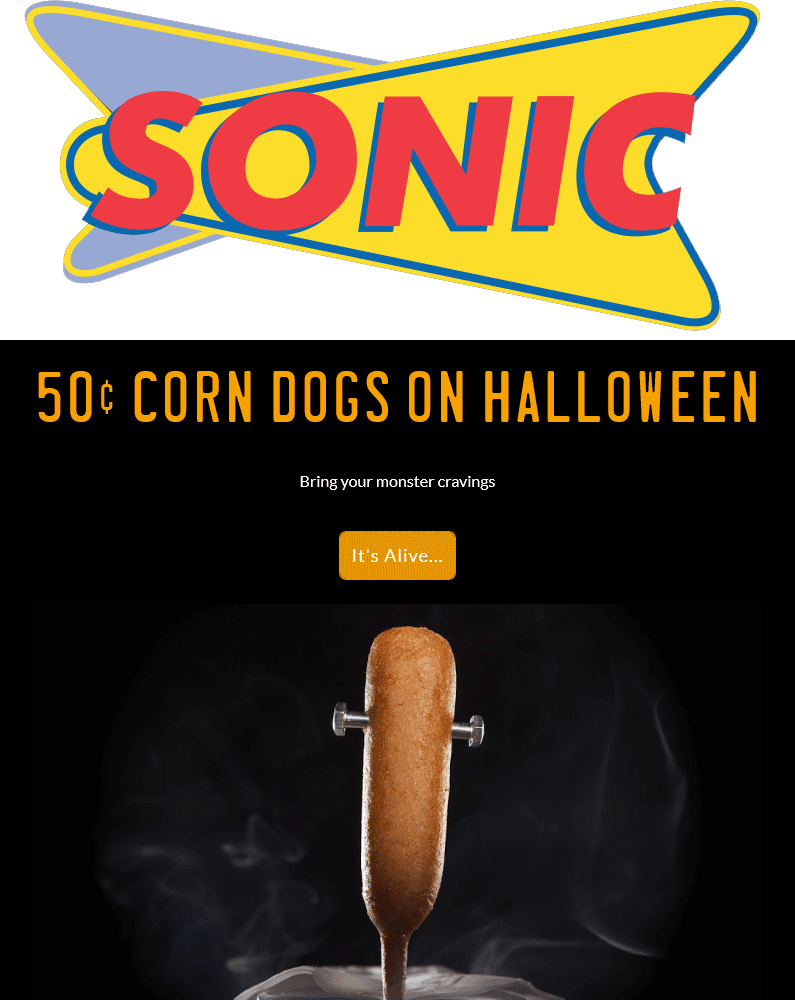 Sonic Drive-In Coupon April 2024 Corn dogs for 50 cents Saturday at Sonic Drive-In