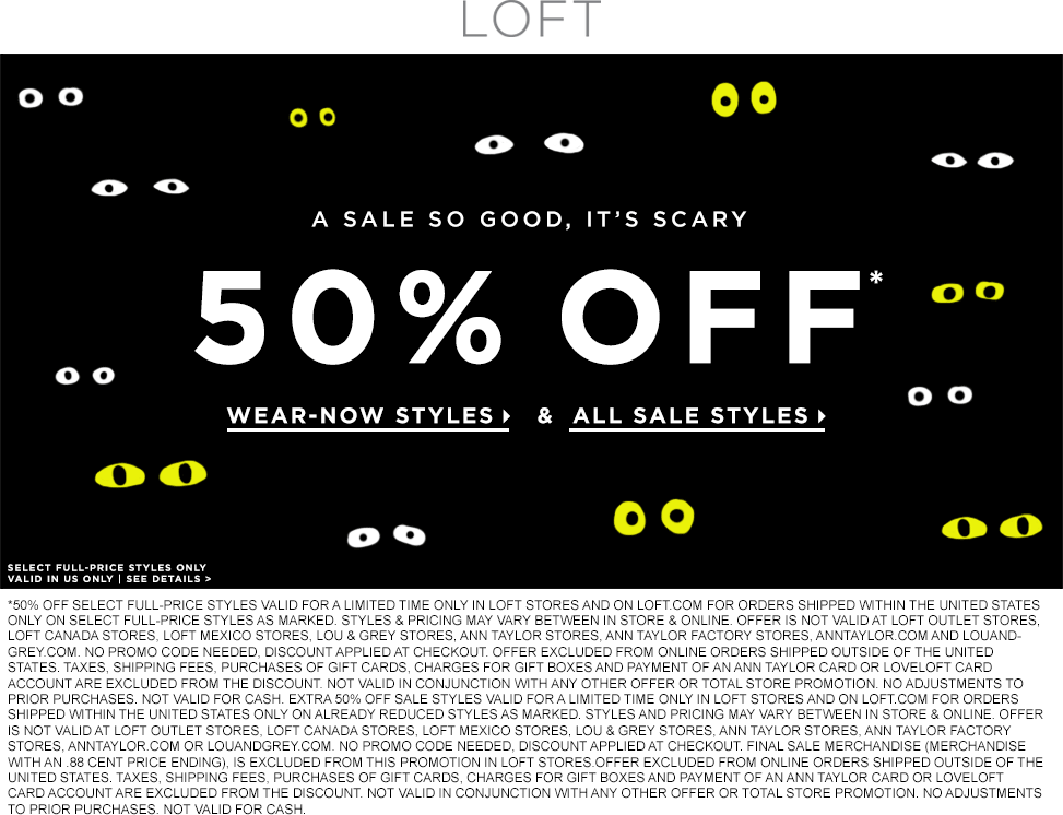 LOFT Coupon April 2024 Extra 50% off sale items & various full price at LOFT, ditto online