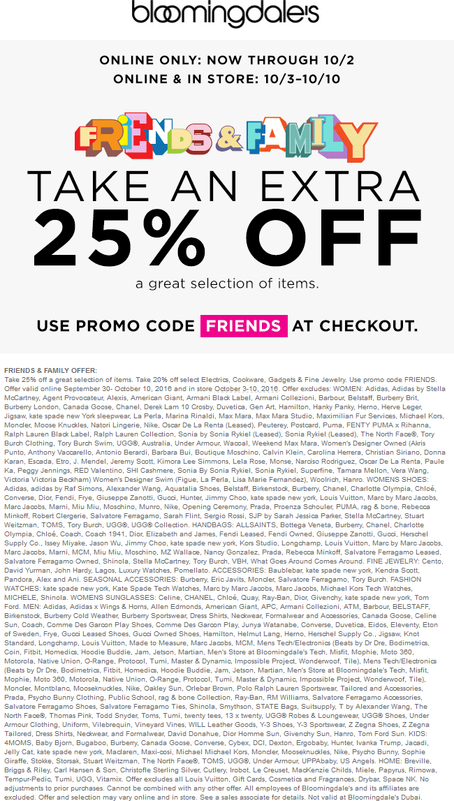 Bloomingdales Coupon April 2024 25% off at Bloomingdales, or online via promo code FRIENDS