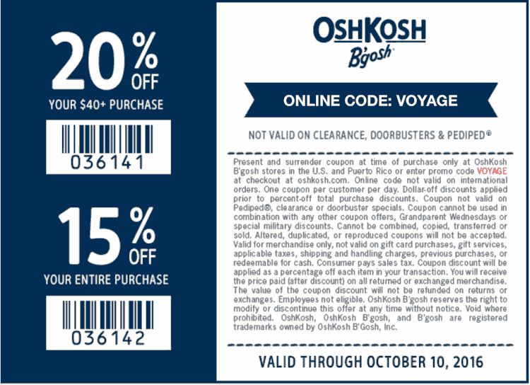 OshKosh Bgosh Coupon March 2024 15-20% off at OshKosh Bgosh, or online via promo code VOYAGE