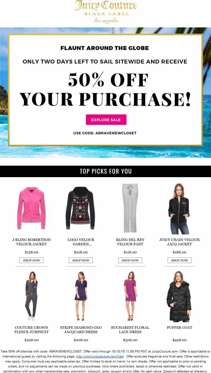 Juicy Couture Coupon April 2024 50% off everything online at Juicy Couture via promo code ABRAVENEWCLOSET