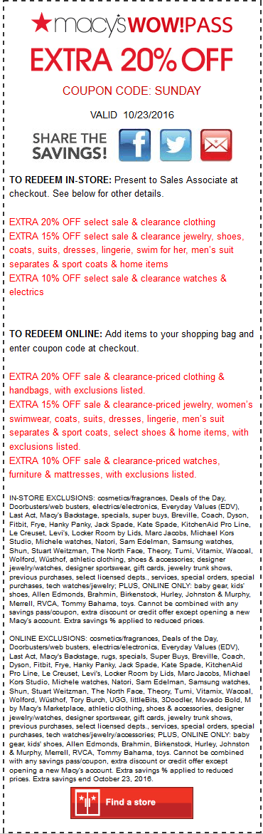 Macys Coupon April 2024 Extra 20% off today at Macys, or online via promo code SUNDAY